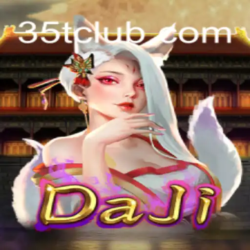 Exploring the Exciting World of DaJi and the Impact of 35T